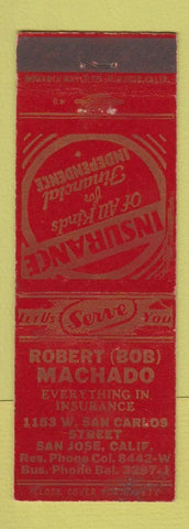 Matchbook Cover - Robert Machardo Insurance San Jose CA WEAR