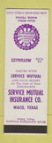 Matchbook Cover - Service Mutual Insurance Waco TX SAMPLE