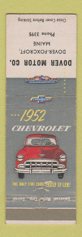 Matchbook Cover - 1952 Chevrolet Dover Foxcroft ME low phone #