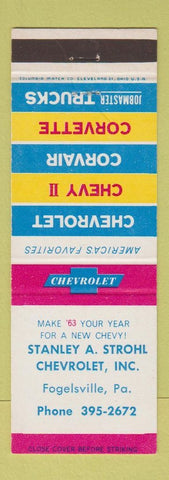 Matchbook Cover - 1963 Chevrolet Stanley Strohl Fogelsville PA