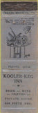 Matchbook Cover - Kooler Keg Inn  NO TOWN WEAR