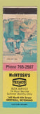 Matchbook Cover - Texaco oil gas McIntosh's Greybull WY WEAR
