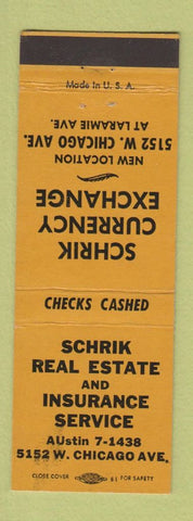 Matchbook Cover Schrik Real Estate Insurance Chicago IL Currency Exchange YELLOW