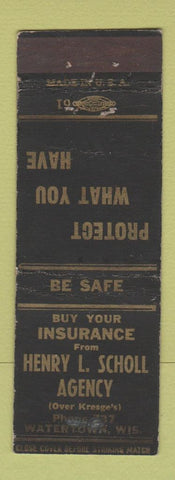 Matchbook Cover - Henry Scholl Insurance Watertown WI WEAR