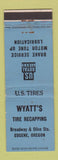 Matchbook Cover - Wyatt's Tire Recapping US Royal Tires Eugene OR
