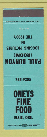 Matchbook Cover - Oneys Fine Food Elsie OR Paul Bunyon Room Bunyan