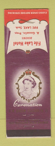 Matchbook Cover - Fife Lake Hotel SK A Gosselin Queen Elizabeth Coronation
