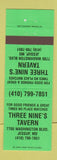 Matchbook Cover - Three Nine's Tavern Jessup MD