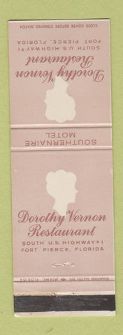 Matchbook Cover - Dorothy Vernon Restaurant Fort Pierce FL WEAR