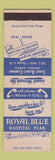 Matchbook Cover - Royal Blue Hospital Plan Insurance Chicago IL