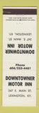 Matchbook Cover - Downtowner Motor Inn Lexington KY