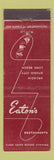 Matchbook Cover - Eaton's Restaurants Long Beach Studio City Arcadia CA