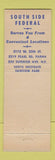 Matchbook Cover - South Side Federal Savings Loan Parma Fairview Park OH