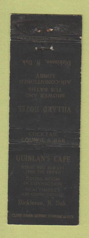 Matchbook Cover - Villard Hotel Dickinson ND Quinlan's Cafe WEAR #1