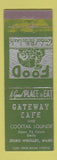 Matchbook Cover - Gateway Cafe Sedro Woolley WA WEAR