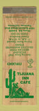 Matchbook Cover - Tijuana Inn Cafe Gardena CA WEAR