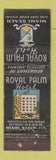 Matchbook Cover - Royal Palm Hotel Miami Beach FL feature WORN