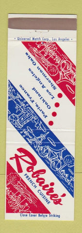 Matchbook Cover Robaire's French Restaurant Oakland Los Angeles Sherman Oaks CA