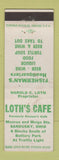 Matchbook Cover - Loth's Cafe Sandusky OH WEAR