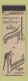 Matchbook Cover - Pheasant Cafe Craig Colorado WEAR