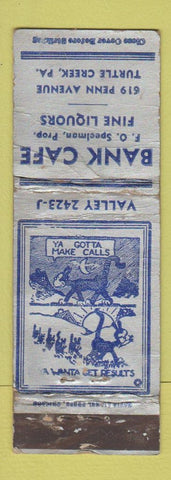 Matchbook Cover - Bank Cafe Turtle Creek PA WORN