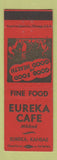 Matchbook Cover - Eureka Cafe KS