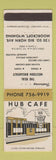 Matchbook Cover - Hub Cafe Moorcroft WY