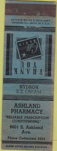 Matchbook Cover - Ashland Pharmacy Hydrox ice cream Chicago IL Advance WORN