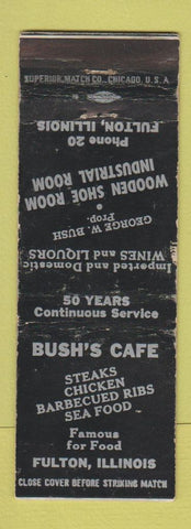 Matchbook Cover - Bush's Cafe Fulton IL WEAR
