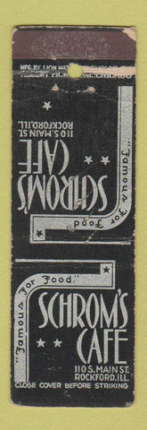 Matchbook Cover - Schrom's Cafe Rockford IL WORN