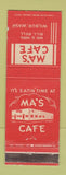 Matchbook Cover - Ma's Cafe Wilbur WA