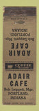 Matchbook Cover - Adair Cafe Portland IN WORN
