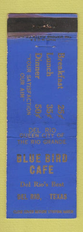 Matchbook Cover - Blue Bird Cafe Del Rio TX WORN
