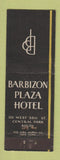 Matchbook Cover - Barbizon Plaza Hotel New York City
