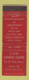 Matchbook Cover - Log Cabin Cafe South St Paul MN WEAR
