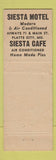 Matchbook Cover - Siesta Motel Platte City MO