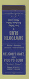 Matchbook Cover - Nelson's Cafe Pilot's Club Sawtooth Club Ketchum Burley ID