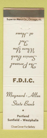 Matchbook Cover - Maynard Allen State Bank Portland Sunfield Westphalia MI? WEAR