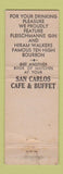 Matchbook Cover - San Carlos Cafe Buffet Phoenix AZ WEAR