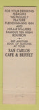 Matchbook Cover - San Carlos Cafe Buffet Phoenix AZ
