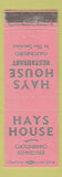 Matchbook Cover - Hays House Restaurant Gatlinburg TN
