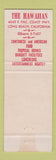 Matchbook Cover - The Hawaiian Long Beach CA