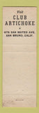 Matchbook Cover - House of Corn & Peanuts  Club Artichoke San Bruno CA