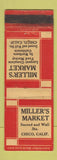 Matchbook Cover - Miller's Market Grocery Chico CA WEAR