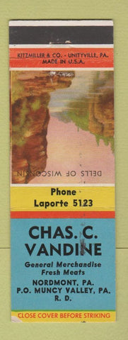 Matchbook Cover - Chas Vandine Grocery Muncy Valley PA WEAR