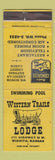 Matchbook Cover - Western Trails Lodge Wichita KS WEAR
