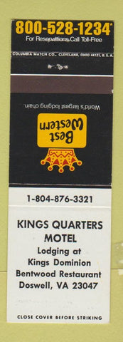 Matchbook Cover - Kings Quarters Motel Doswell VA Best Western