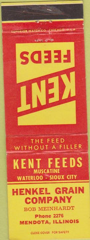 Matchbook Cover - Kent Feeds Henkel Grain Mendota IL