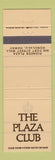 Matchbook Cover - The Plaza Club Honolulu Hawaii