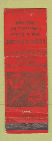 Matchbook Cover - Logan & Valant Texaco oil gas Indianapolis IN WEAR